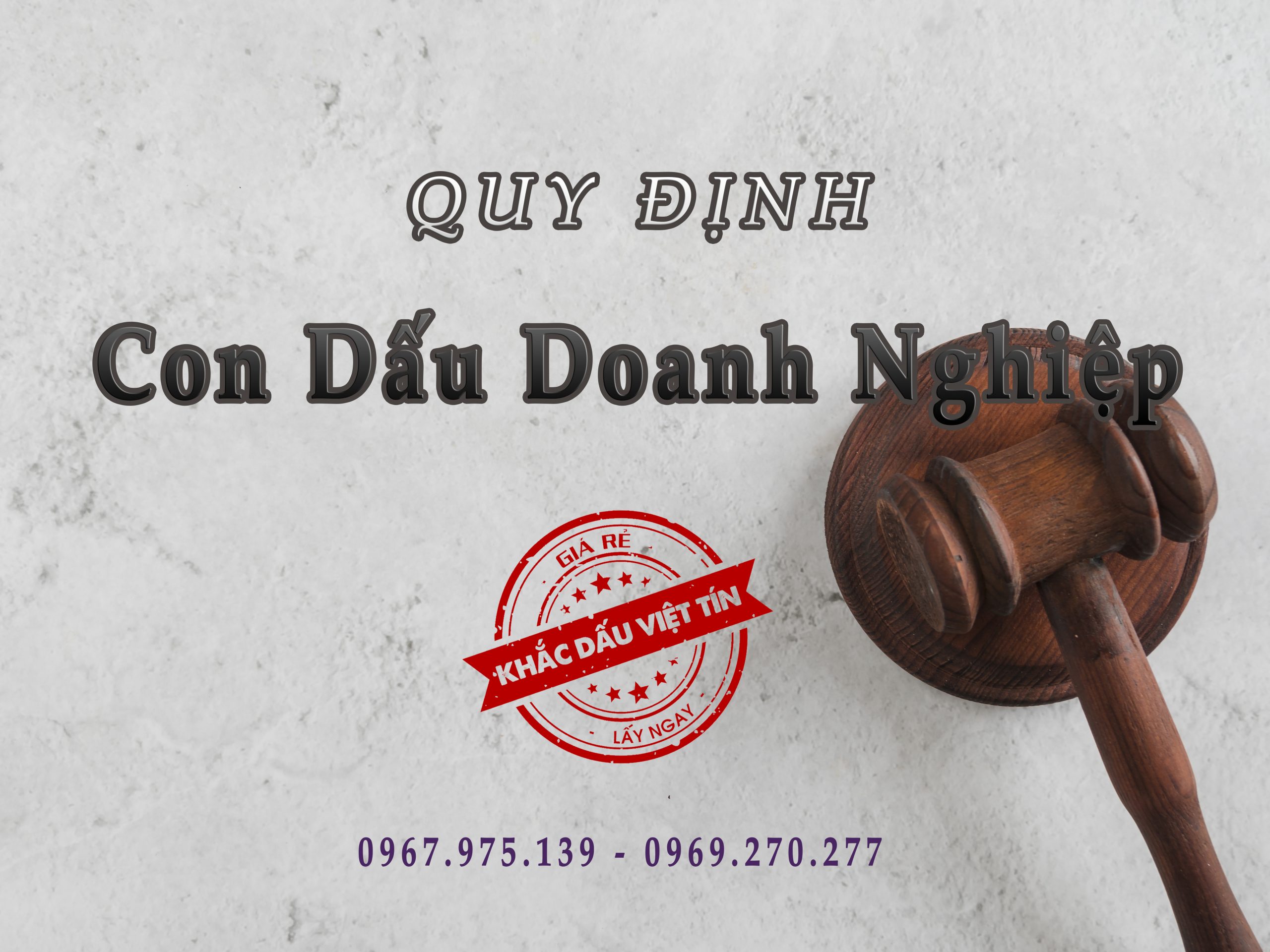 Quy định về con dấu doanh nghiệp